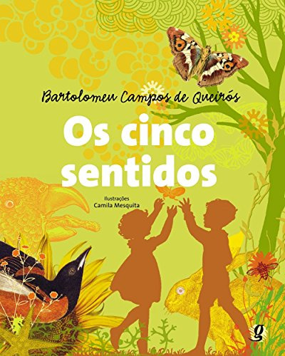 Libro Cinco Sentidos Os De Queiros Bartolomeu Campos De Edi