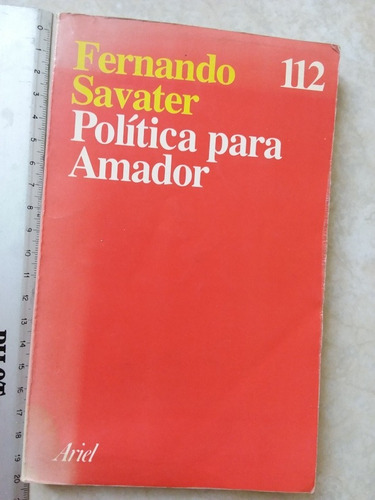 Política Para Amador- Fernando Savater- 1993