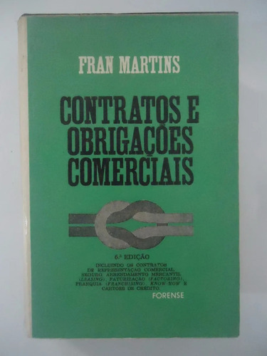 Contratos E Obrigações Comerciais - Fran Martins