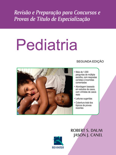 Pediatria: Revisão e Preparação para Concursos e Provas de Título de Especialização, de Daum, Robert S.. Editorial Thieme Revinter Publicações Ltda, capa mole em português, 2015
