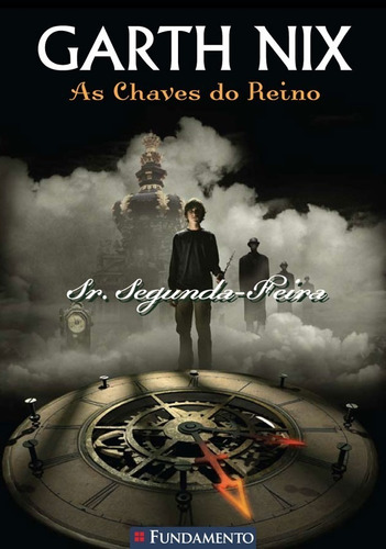 As Chaves Do Reino - Sr. Segunda-feira