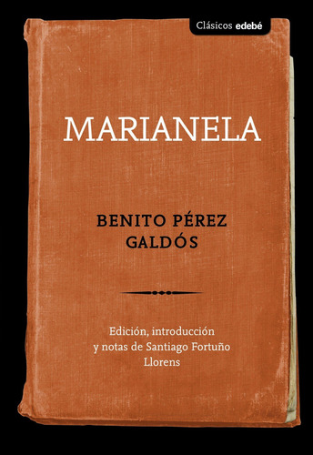Libro Marianela - Perez Galdos, Benito
