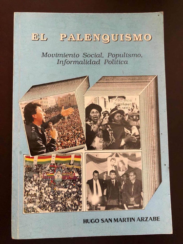 Libro El Palenquismo: Movimiento Social, Populismo - Oferta