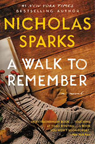 A Walk To Remember, De Nicholas Sparks. Editorial Grand Central Publishing, Tapa Blanda En Inglés