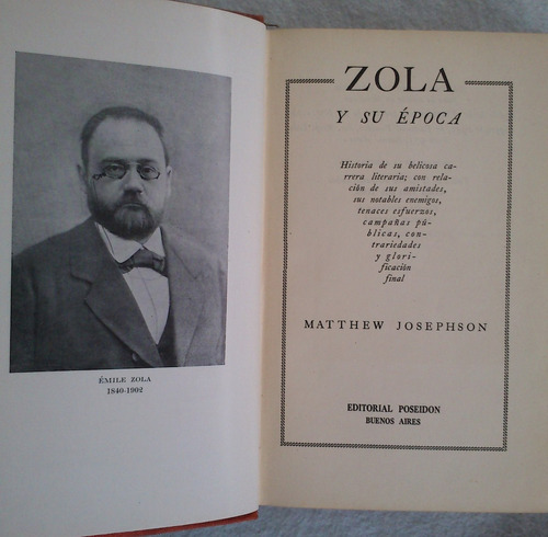 Zola Y Su Época - Matthew Josephson