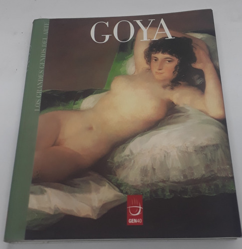 Goya - Los Grandes Genios Del Arte