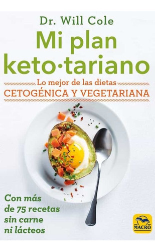 Mi Plan Ketotariano - Dr. Will Cole