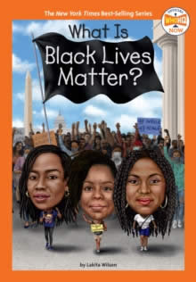 Libro What Is Black Lives Matter? -