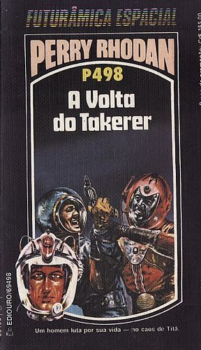 Livro Volta Do Takerer, A (p498) Rhodan, Perry