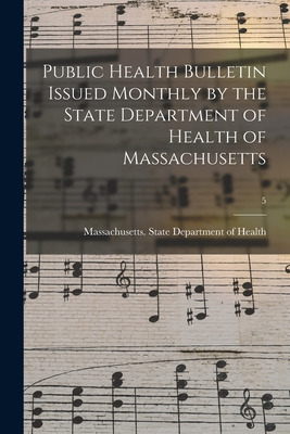 Libro Public Health Bulletin Issued Monthly By The State ...