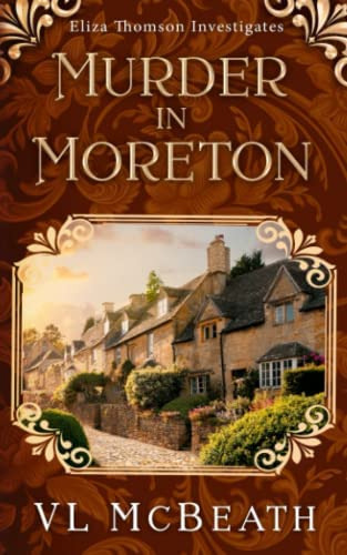 Murder In Moreton: Eliza Thomson (book 2), De Mcbeath, Vl. Editorial Valyn Publishing, Tapa Blanda En Inglés