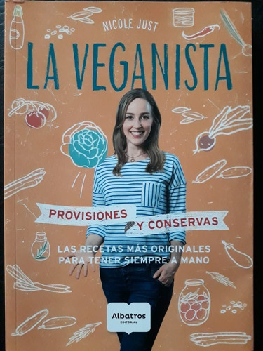 La Veganista Provisiones Y Conservas Nicole Just Albatros