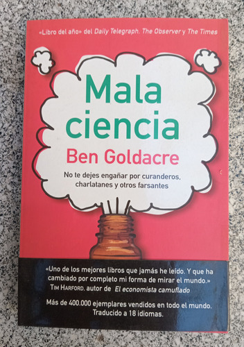 Ben Goldacre Mala Ciencia 