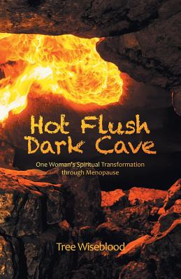 Libro Hot Flush Dark Cave: One Woman's Spiritual Transfor...