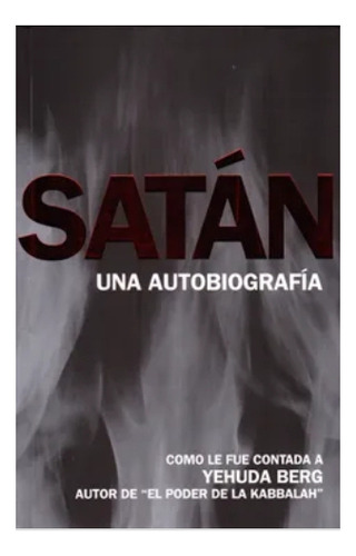 Libro  Satán -  Yehuda  Berg.   Nuevo.