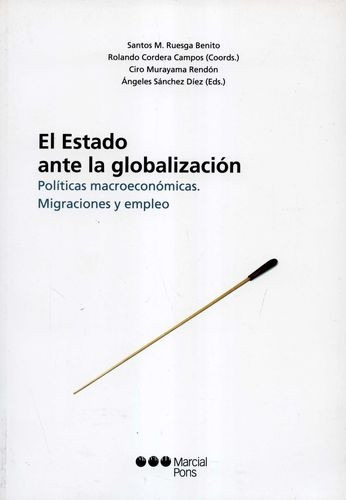 Libro Estado Ante La Globalización. Políticas Macroeconómic