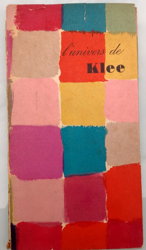 El Universo De Paul Klee 1955 - Eluard J Prevert - Pinturas