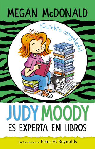 Judy Moody es experta en libros, de MCDONALD, MEGAN. Serie Middle Grade Editorial ALFAGUARA INFANTIL, tapa blanda en español, 2021