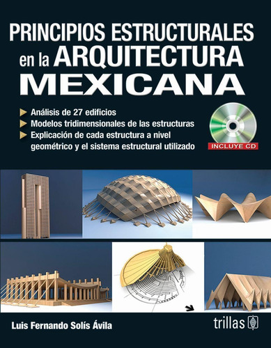 Libro Principios Estructurales En La Arquitectura Mexicana. 