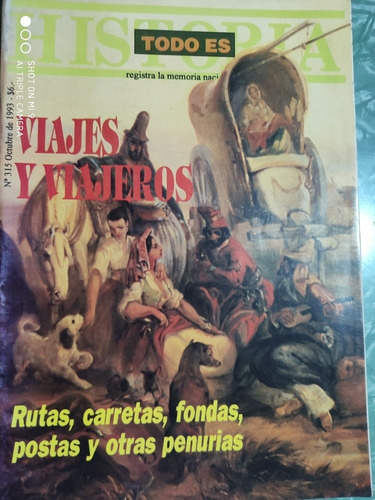 Viajes Y Viajeros : Rutas,carretas,fondas Y Postas - Revista