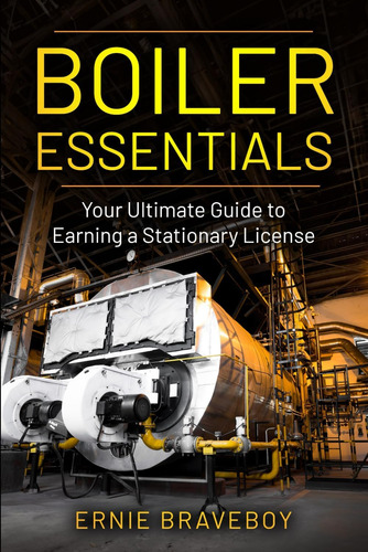 Libro: Boiler Essentials: Your Ultimate Guide To Earning A