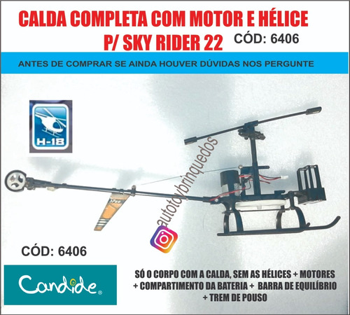 Sky Rider 22  6406 - H-18 - Só O Corpo + Motor + Calda