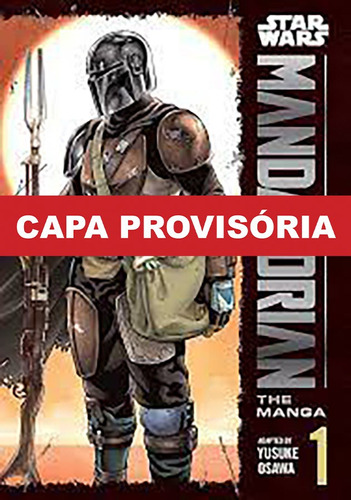 Star Wars: The Mandalorian Manga Vol. 1, De Yusuke Osawa. Editora Panini, Capa Mole, Edição 1 Em Português, 2023