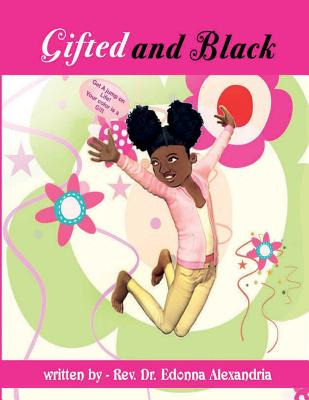Libro Gifted And Black: Get A Jump On Life Your Color Is ...