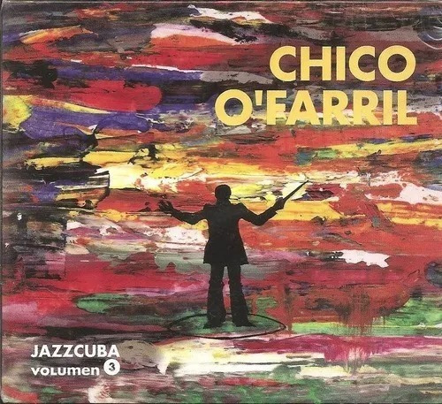 Cd Chico O'farril - Jazzcuba Vol. 3