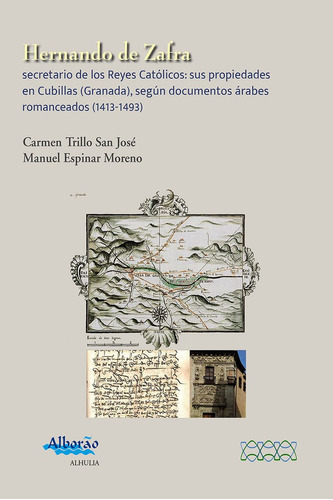Libro Hernando De Zafra, Secretario De Los Reyes Catã³lic...
