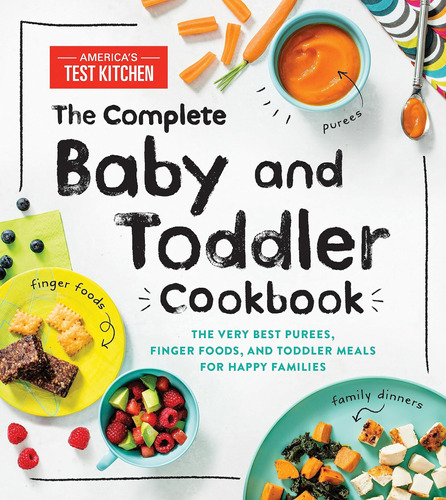 Libro The Complete Baby And Toddler Cookbook En Ingles