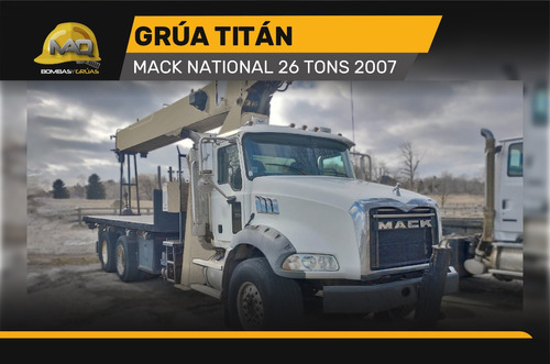 Grúa Titán Mack National 26 Tons 2007