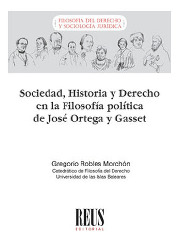 Libro Sociedad Historia Y Derecho En La Filosofia Politica