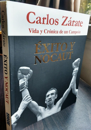 Libro Éxito Y Nocaut Carlos Zárate