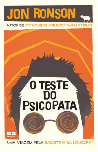 O teste do psicopata, de Jon Ronson. Editora BestSeller, capa mole em português