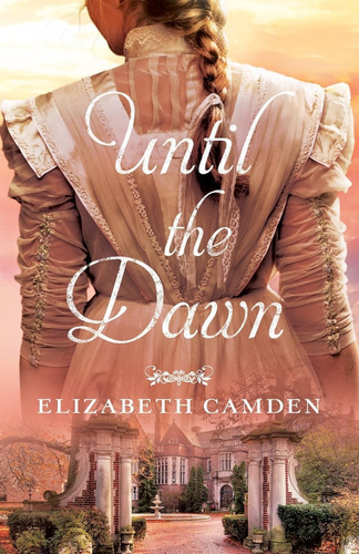 Libro: Until The Dawn: (a Sweeping Romance With Historical