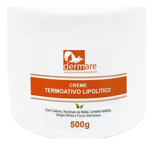 Creme Termoativo Redutor De Gordura 500g - Dermare Tipo De Embalagem Plástico Ecológico Fragrância Suave Tipos De Pele Para Todos Os Tipos De Pele