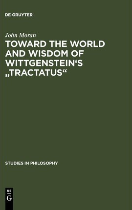 Libro Toward The World And Wisdom Of Wittgenstein's  Trac...