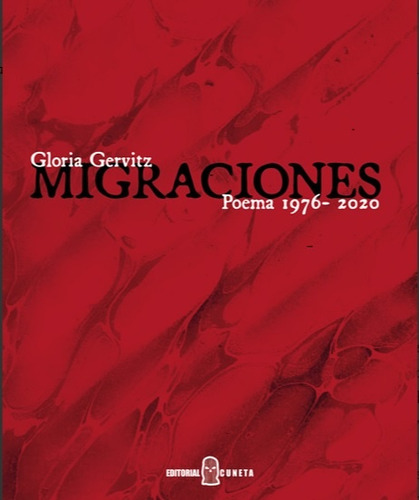 Migraciones - Gloria Gervitz