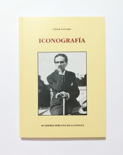 César Vallejo -  Iconografía (1892-1938)