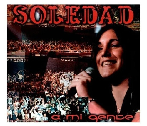 Soledad A Mi Gente Cd