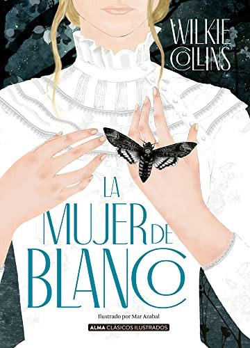 Libro Mujer De Blanco, La (clasicos) De Wilkie Collins  Alma