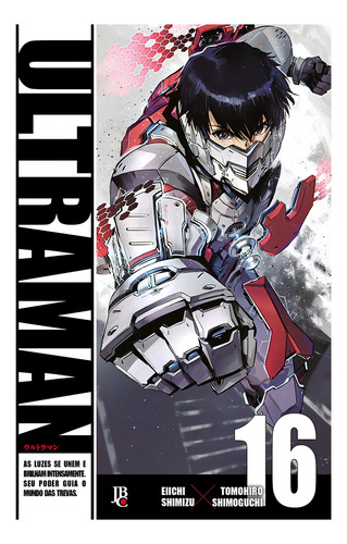 ULTRAMAN - Vol. 16, de Shimoguchi, Tomohiro. Editorial Editora JBC, capa mole em português, 2022