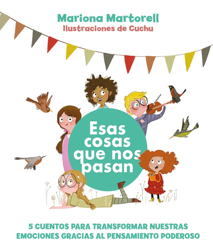 Libro: Esas Cosas Que Nos Pasan (spanish Edition)