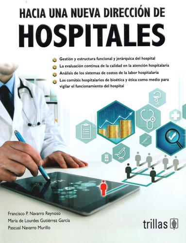 Hacia Una Nueva Dirección De Hospitales Trillas