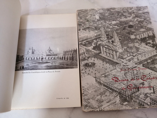 Libro. Reseña De La Catedral De Guadalajara. +1 La Catedral (Usado)