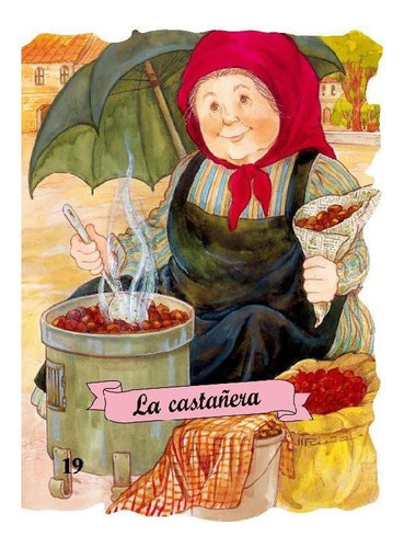 LA CASTAÑERA (TROQ. NO. 19), de Varios. Editorial COMBEL, tapa pasta blanda, edición 1 en español, 2011