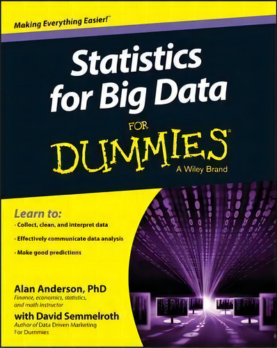 Statistics For Big Data For Dummies, De Alan Anderson. Editorial John Wiley & Sons Inc, Tapa Blanda En Inglés