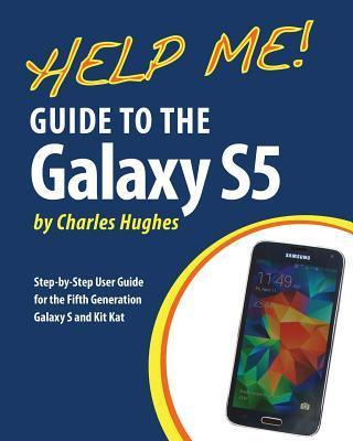 Libro Help Me! Guide To The Galaxy S5 - Professor Charles...