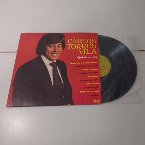 Disco Vinilo Original  Quisiera Ser  Carlos Torres 1980